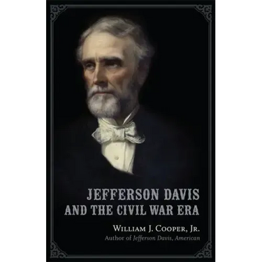 Jefferson Davis and the Civil War Era
