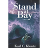 Stand at Bay