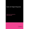 Dante: de Vulgari Eloquentia