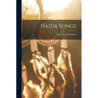 Haida Songs