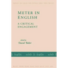 Meter in English: A Critical Engagement