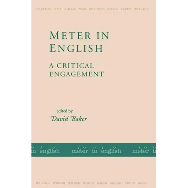 Meter in English: A Critical Engagement