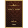 Gnostics and their Remains Ancient and Mediaeval