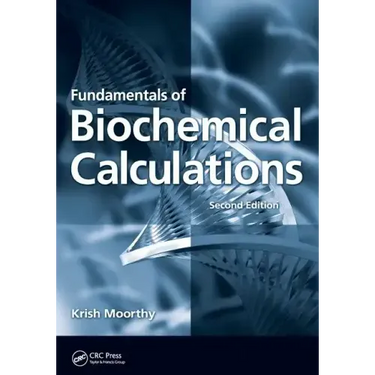 Fundamentals of Biochemical Calculations