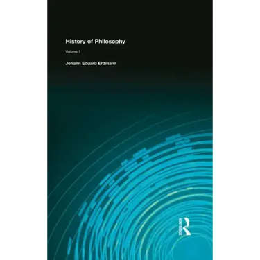 History of Philosophy: Volume I