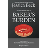 Baker's Burden
