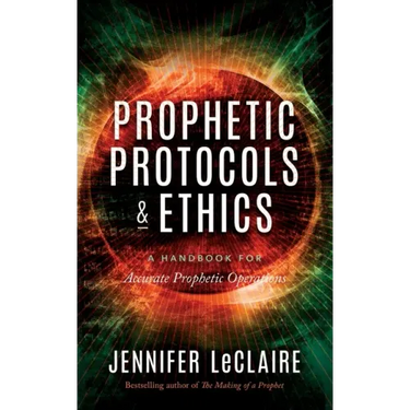 Prophetic Protocols & Ethics