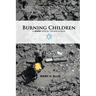 Burning Children - A Jewish View of the War in Gaza