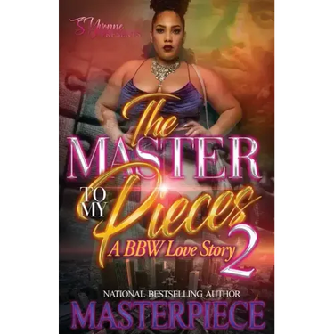 The Master To My Pieces 2: A BBW Love Story