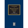 A Century of Wayne County, Kentucky, 1800-1900.