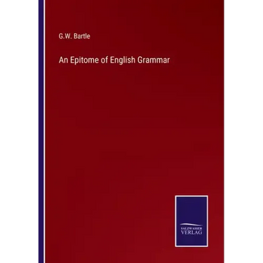 An Epitome of English Grammar