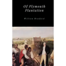 Of Plymouth Plantation