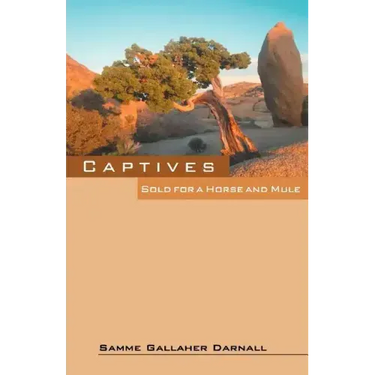 Captives: Sold for a Horse and Mule