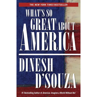 What's So Great about America - New York Times Best Seller