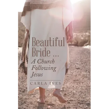 Beautiful Bride ... a Church Following Jesus