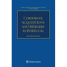 Corporate Acquisitions and Mergers in Portugal