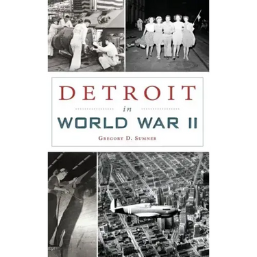 Detroit in World War II