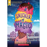 A Snicker of Magic (Scholastic Gold)