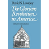 The Glorious Revolution in America