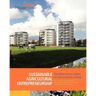 Sustainable Agricultural Entrepreneurship: The six guises of the successful agricultural entrepreneur