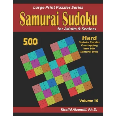 Samurai Sudoku for adults & Seniors: 500 Hard Sudoku Puzzles Overlapping into 100 Samurai Style
