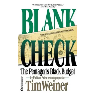 Blank Check: The Pentagon's Black Budget