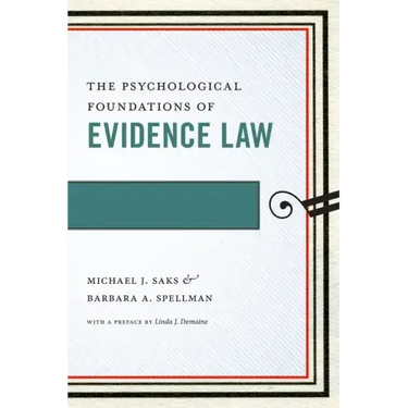 The Psychological Foundations of Evidence Law