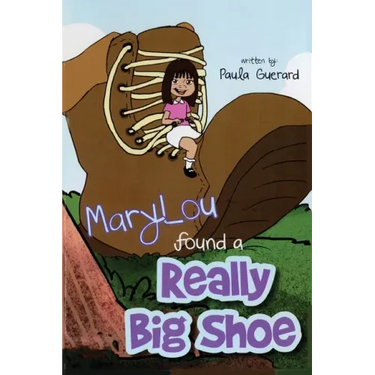 MaryLou found a Really Big Shoe