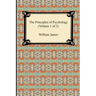 The Principles of Psychology (Volume 1 of 2)