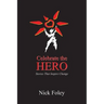 Celebrate the Hero