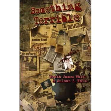 Something Terrible