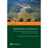 Extending the Life of Reservoirs: Sustainable Sediment Management for Run-Of-River Hydropower and Dams