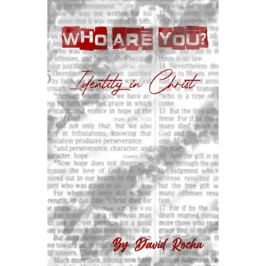 Who are You? Identity in Christ