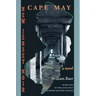 New Jersey Noir - Cape May: A Novel (The Jack Colt Murder Mystery Novels, Book Two)