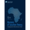 Illusions of Location Theory: Consequences for Blue Economy in Africa