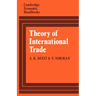 Theory of International Trade: A Dual, General Equilibrium Approach