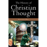 The History of Christian Thought