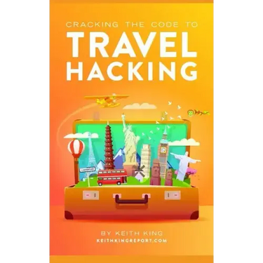 Cracking the Code to Travel Hacking
