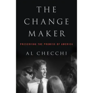 The Change Maker: Preserving the Promise of America
