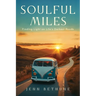 Soulful Miles: Finding Light on Life's Darkest Roads