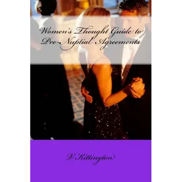 Women's Thought Guide to Pre-Nuptial Agreements
