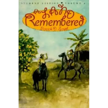 A Land Remembered
