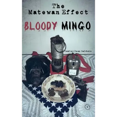 The Matewan Effect: Bloody Mingo