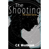 The Shooting