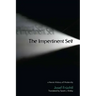 The Impertinent Self: A Heroic History of Modernity