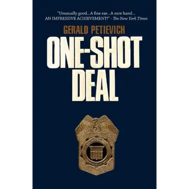 One Shot Deal