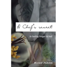 A Chef's Secret: To Lasting Longer In Bed