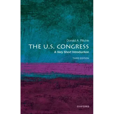 The U.S. Congress: A Very Short Introduction