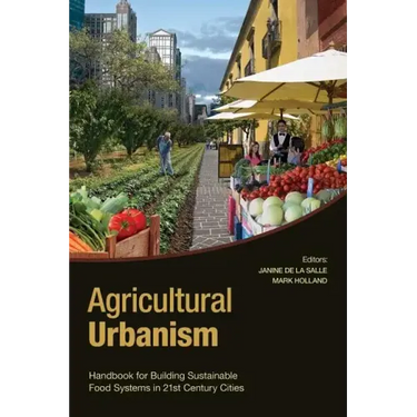 Agricultural Urbanism