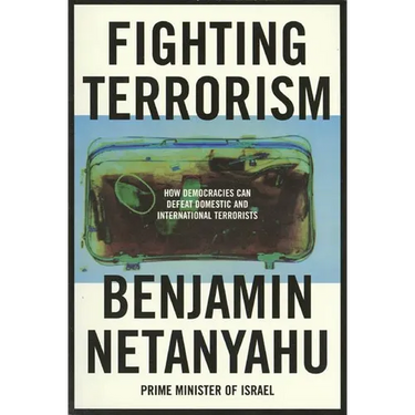 Fighting Terrorism: How Democracies Can Defeat Domestic and International Terrorists